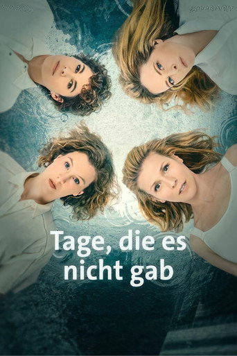 Tage, die es nicht gab Tage, die es nicht gab
