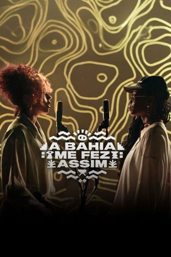 A Bahia Me Fez Assim A Bahia Me Fez Assim