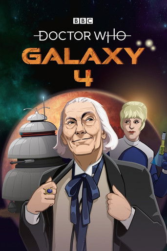 Doctor Who: Galaxy 4 Doctor Who: Galaxy 4