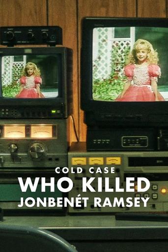Cold Case: Who Killed JonBenét Ramsey Cold Case: Who Killed JonBenét Ramsey