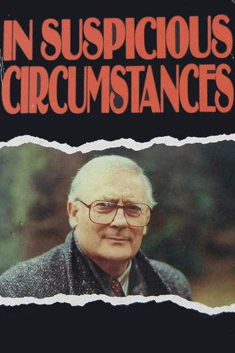 In Suspicious Circumstances In Suspicious Circumstances