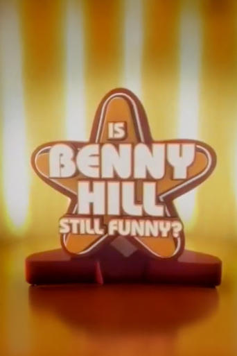 Is Benny Hill Still Funny?