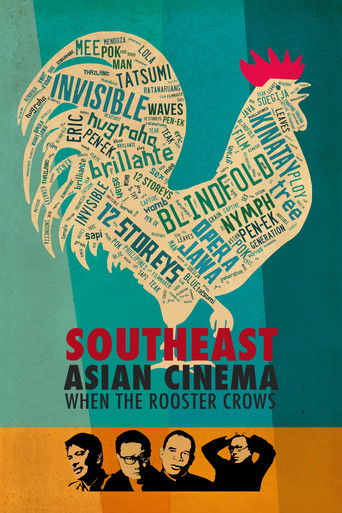 Southeast Asian Cinema – When the Rooster Crows Southeast Asian Cinema – When the Rooster Crows