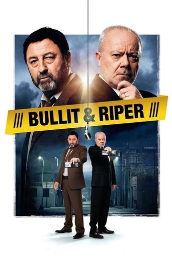 Bullit & Riper