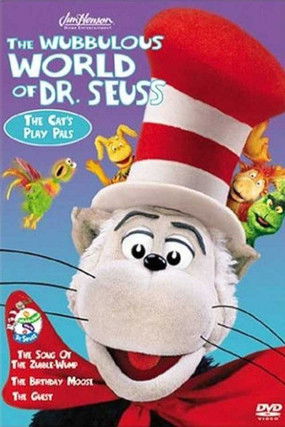 The Wubbulous World of Dr. Suess: The Cat's Play Pals The Wubbulous World of Dr. Suess: The Cat's Play Pals