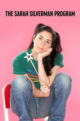 The Sarah Silverman Program. The Sarah Silverman Program.