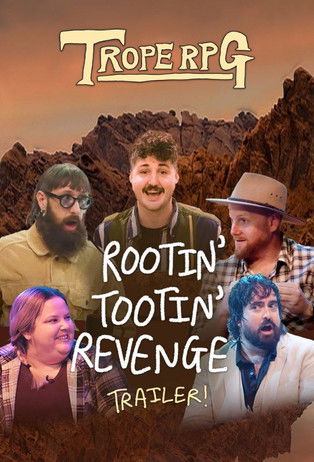 Rootin' Tootin' Revenge Rootin' Tootin' Revenge
