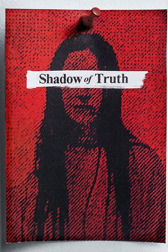 Shadow of Truth Shadow of Truth