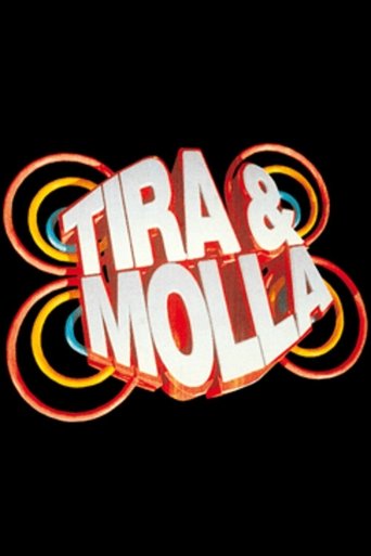 Tira & Molla Tira & Molla