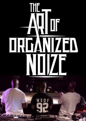 The Art of Organized Noize