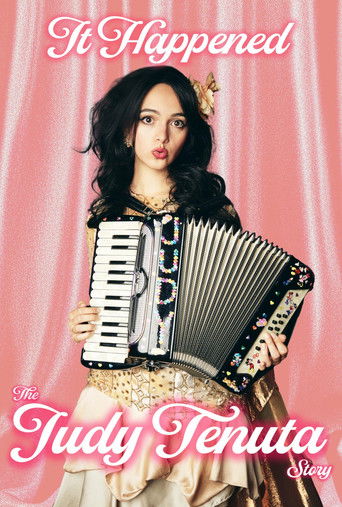 It Happened: The Judy Tenuta Story It Happened: The Judy Tenuta Story