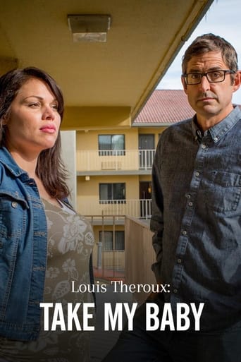 Louis Theroux: Take My Baby