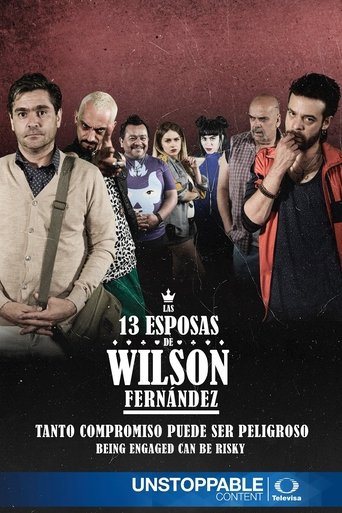 Las 13 esposas de Wilson Fernández Las 13 esposas de Wilson Fernández