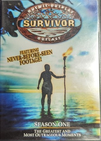Survivor - Season One: The Greatest and Most Outrageous Moments Survivor - Season One: The Greatest and Most Outrageous Moments