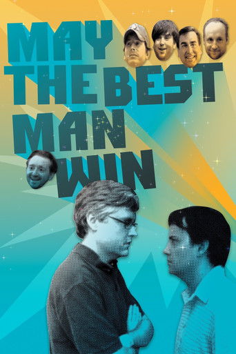 May the Best Man Win May the Best Man Win
