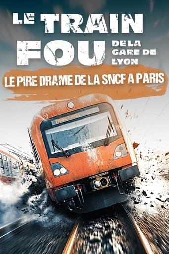 Le train fou de la Gare de Lyon