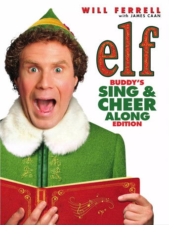 Elf: Buddy's Sing and Cheer Along Edition Elf: Buddy's Sing and Cheer Along Edition