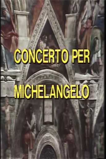 Concert for Michelangelo Concert for Michelangelo