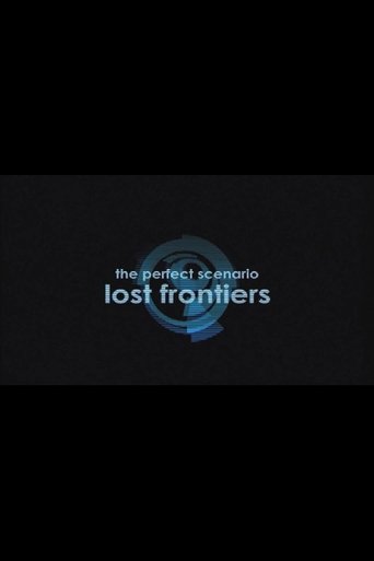 The Perfect Scenario: Lost Frontiers