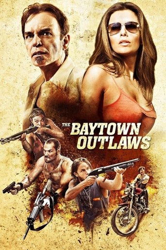 The Baytown Outlaws The Baytown Outlaws