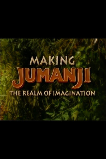 Making Jumanji: The Realm of Imagination Making Jumanji: The Realm of Imagination