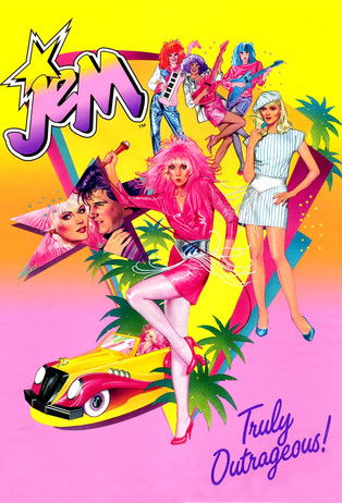 Jem: Truly Outrageous! Jem: Truly Outrageous!