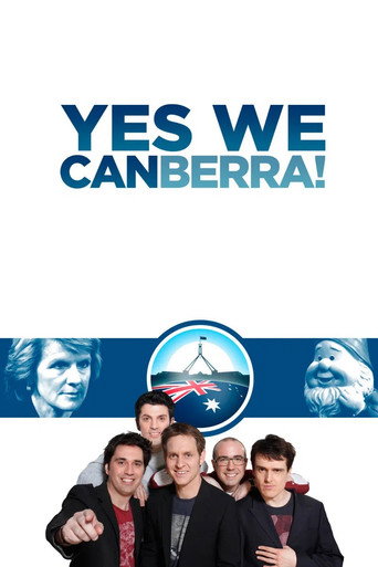 Yes We Canberra! Yes We Canberra!
