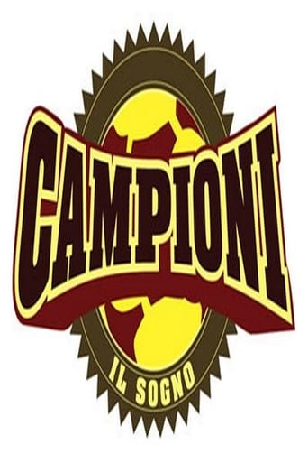 Campioni, il sogno