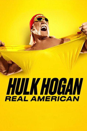 Hulk Hogan: Real American Hulk Hogan: Real American