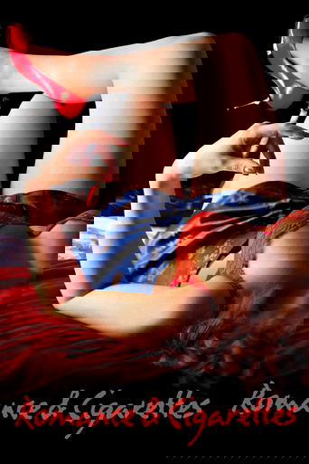 Romance & Cigarettes Romance & Cigarettes