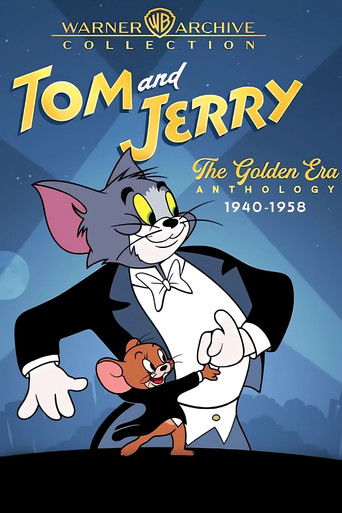 Tom and Jerry: The Golden Era Anthology (1940-1958) Tom and Jerry: The Golden Era Anthology (1940-1958)