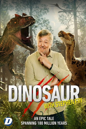 Dinosaur with Stephen Fry Dinosaur with Stephen Fry