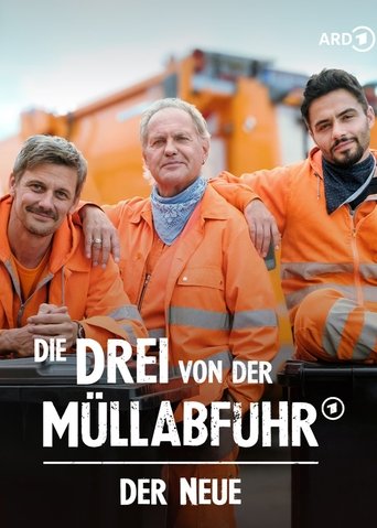 Die Drei von der Müllabfuhr - Der Neue Die Drei von der Müllabfuhr - Der Neue