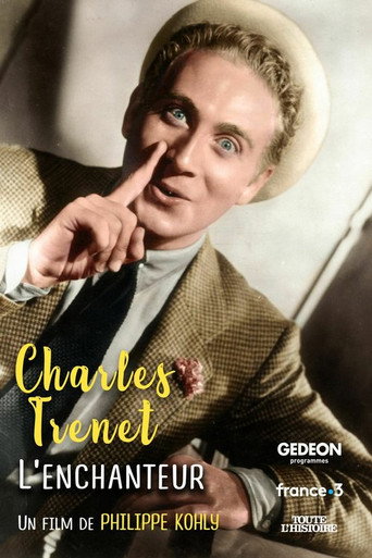 Charles Trenet, l'enchanteur Charles Trenet, l'enchanteur
