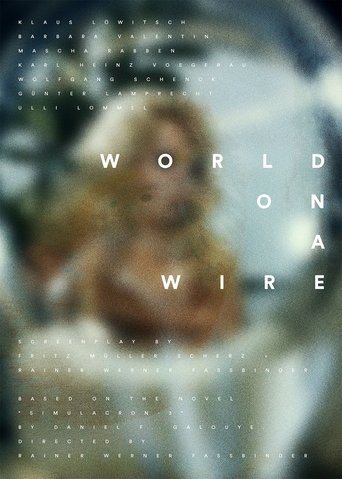 World on a Wire World on a Wire