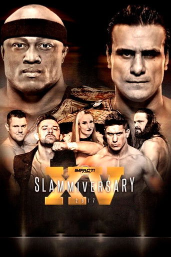 IMPACT Wrestling: Slammiversary XV IMPACT Wrestling: Slammiversary XV