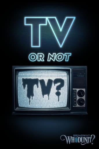 TV or Not TV?