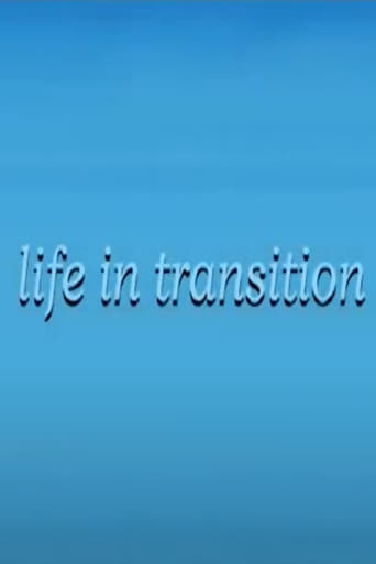 Life in Transition