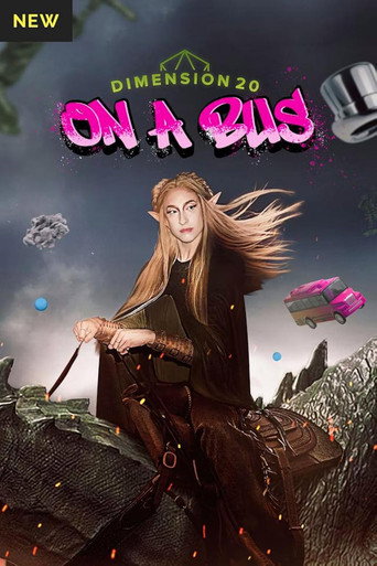 Dimension 20: On a Bus Dimension 20: On a Bus