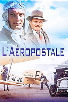 L’Aéropostale, courrier du ciel L’Aéropostale, courrier du ciel