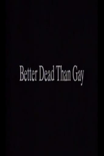 Better Dead Than Gay