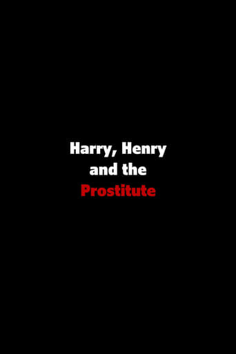 Harry, Henry and the Prostitute