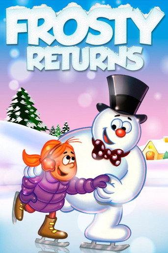 Frosty Returns Frosty Returns
