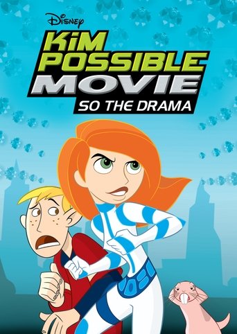 Kim Possible Movie: So the Drama Kim Possible Movie: So the Drama