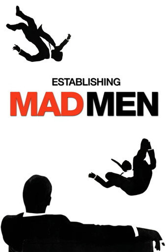 Establishing Mad Men Establishing Mad Men