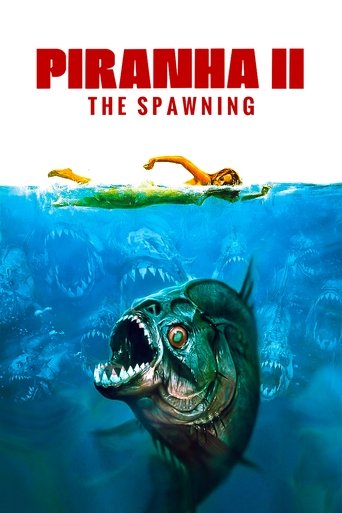Piranha II: The Spawning Piranha II: The Spawning
