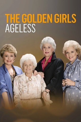 The Golden Girls: Ageless The Golden Girls: Ageless