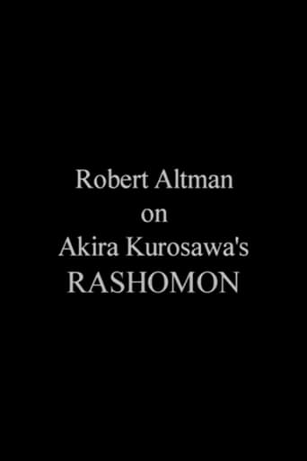 Robert Altman on 'Rashomon'