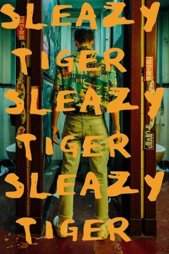 Sleazy Tiger Sleazy Tiger