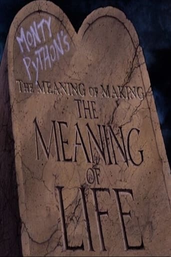 The Meaning of Making 'The Meaning of Life'